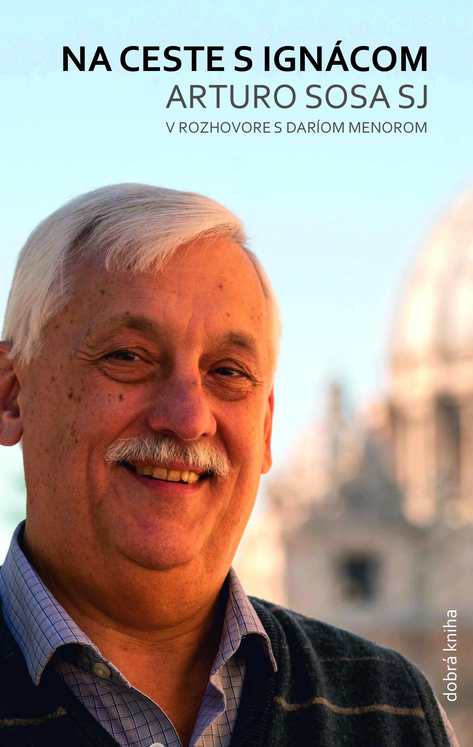 Arturo Sosa SJ, titulka, kniha, Na ceste sIgnacom