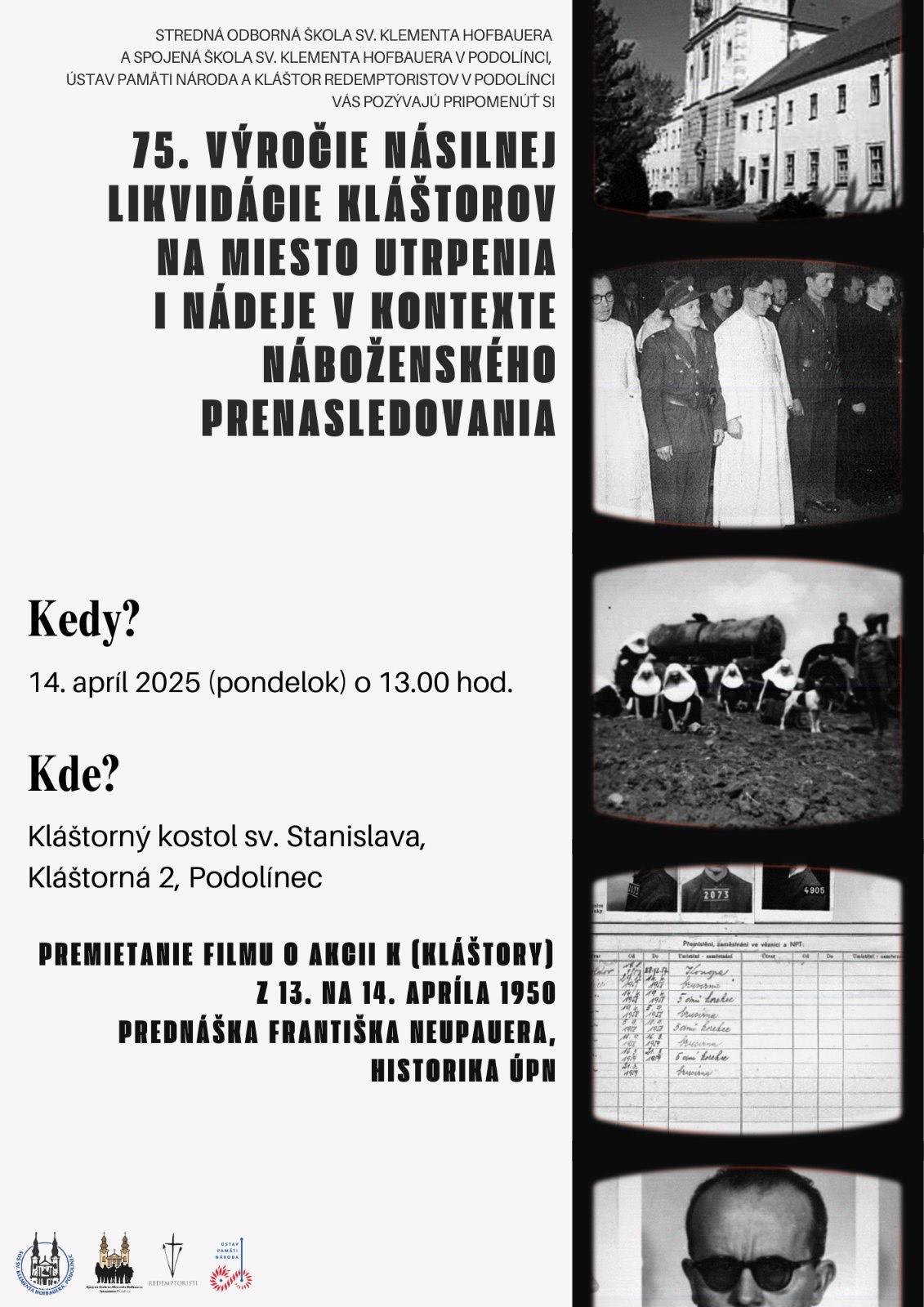 Akcia K, Podolinec, plagat