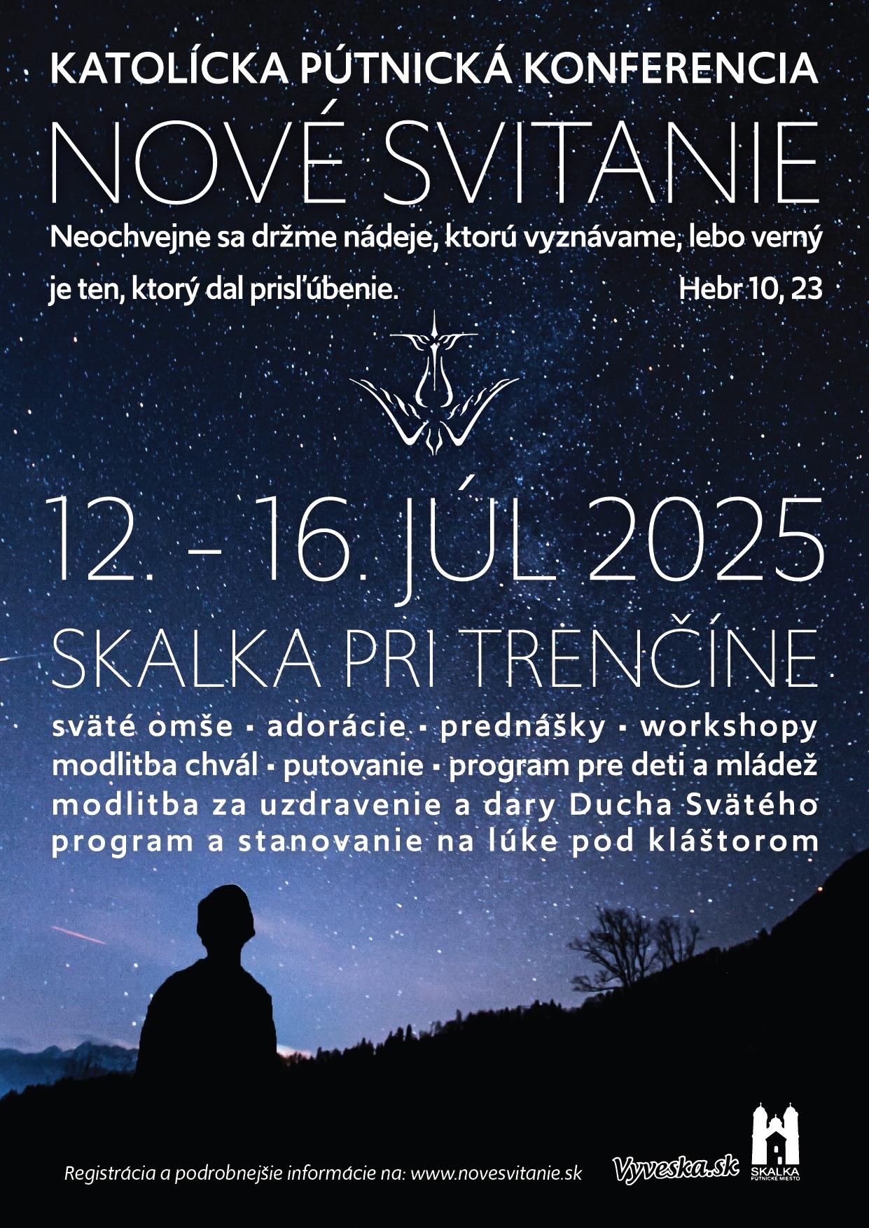 Skalka, Nove svitanie, plagat